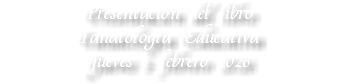Presentación del libro Tanatología Educativa Jueves 5 febrero 2026