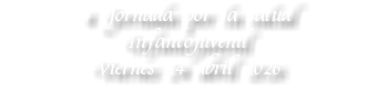 4 Jornada por la salud Infantojuvenil Viernes 24 abril 2026