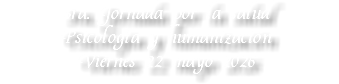 3ra. Jornada por la salud Psicología y humanización Viernes 22 mayo 2026