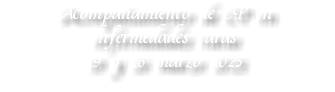 Acompañamiento de CP en enfermedades raras 19 y 26 marzo 2025