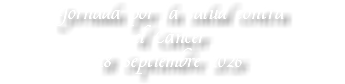 Jornada por la salud contra el Cáncer  18 Septiembre 2026